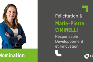 Marie-Pierre Ciminelli à la tête de la nouvelle cellule Développement & Innovation