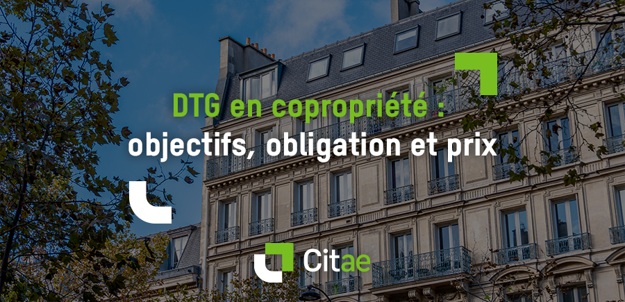 DTG en copropriété : ce qu’il faut retenir à l’horizon 2025