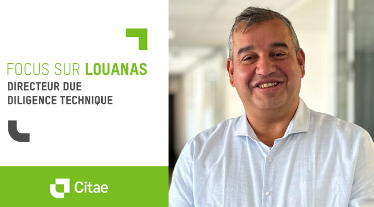 Bienvenue à Louanas Azoune, Directeur conseils et stratégie de la diligence technique immobilière