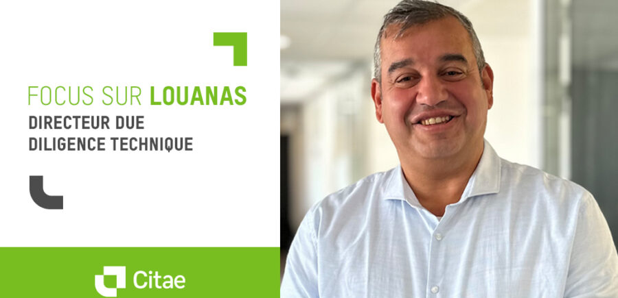 Bienvenue à Louanas Azoune, Directeur conseils et stratégie de la diligence technique immobilière