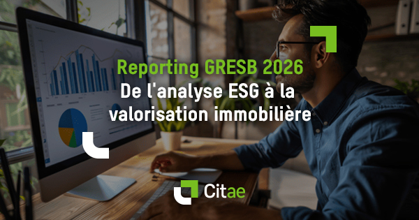 GRESB : comprendre l’évaluation ESG de l’immobilier et améliorer votre score