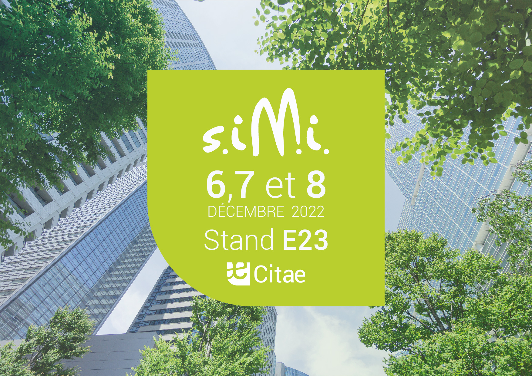 SIMI 2022 | Retrouvons-nous stand E23